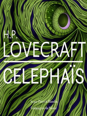 cover image of Celephaïs, une nouvelle de Lovecraft